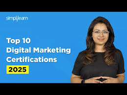 Top 10 Digital Marketing Certification Courses for 2025